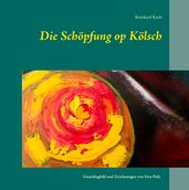 Die Schöpfung op Kölsch