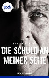 Die Schuld an meiner Seite