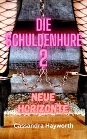 Die Schuldenhure 2