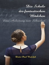 Die Schule der fantastischen Mädchen