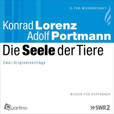Die Seele der Tiere - Konrad Lorenz - Adolf Portmann