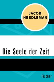 Die Seele der Zeit