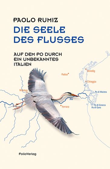 Die Seele des Flusses - Alessandro Scillitani - Paolo Rumiz