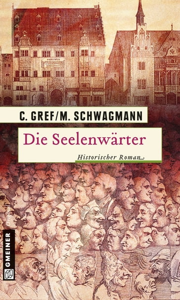 Die Seelenwärter - Christiane Gref - Meike Schwagmann