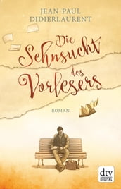 Die Sehnsucht des Vorlesers