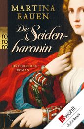 Die Seidenbaronin