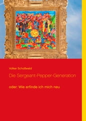 Die Sergeant-Pepper-Generation