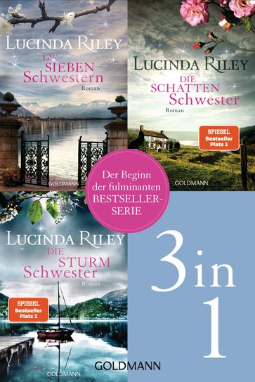 Die Sieben-Schwestern-Serie Band 1-3: Die sieben Schwestern / Die Sturmschwester / Die Schattenschwester - Lucinda Riley