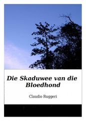 Die Skaduwee van die Bloedhond