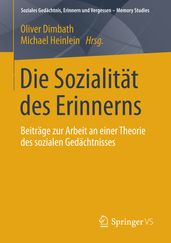 Die Sozialitat des Erinnerns