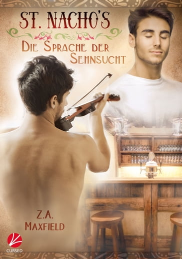 Die Sprache der Sehnsucht - Z.A. Maxfield