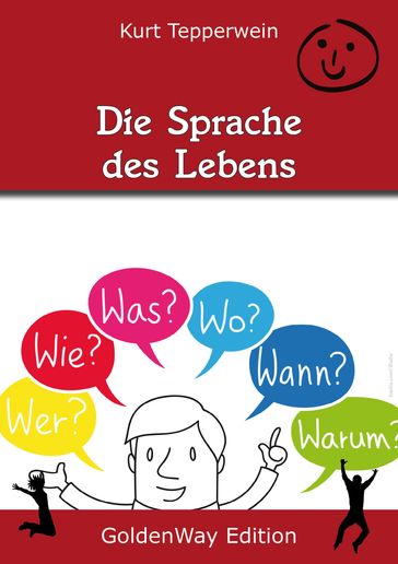 Die Sprache des Lebens - Kurt Tepperwein