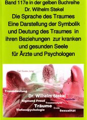 Die Sprache des Traumes Symbolik und Deutung des Traumes Teil 2 in der gelben Buchreihe bei Jürgen Ruszkowski