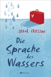 Die Sprache des Wassers