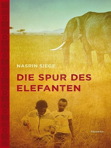 Die Spur des Elefanten - Nasrin Siege