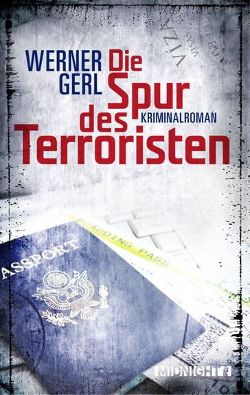 Die Spur des Terroristen - Werner Gerl