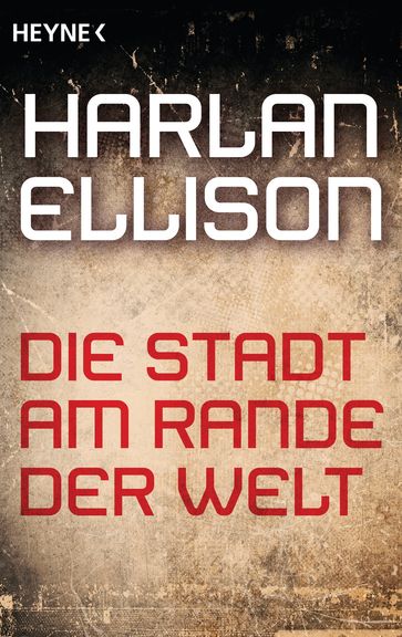 Die Stadt am Rande der Welt - Harlan Ellison