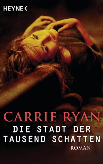 Die Stadt der tausend Schatten - Ryan Carrie