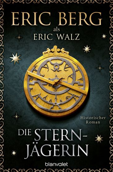 Die Sternjägerin - Eric Berg - Eric Walz