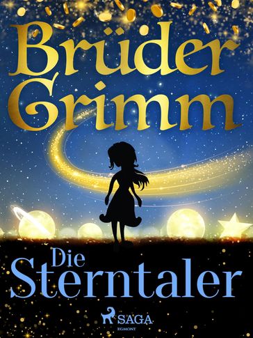 Die Sterntaler - Bruder Grimm