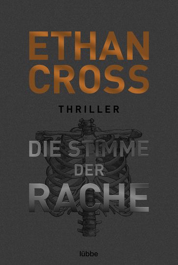 Die Stimme der Rache - Ethan Cross