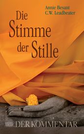 Die Stimme der Stille - Der Kommentar