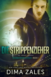 Die Strippenzieher - The Thought Pushers