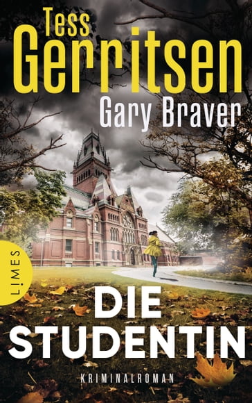 Die Studentin - Tess Gerritsen - Gary Braver