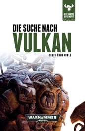 Die Suche nach Vulkan