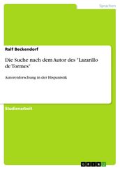Die Suche nach dem Autor des  Lazarillo de Tormes 