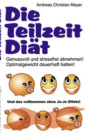 Die Teilzeit-Diat