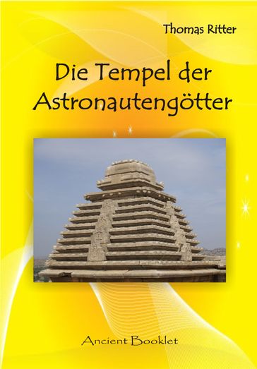 Die Tempel der Astronautengötter - Thomas Ritter