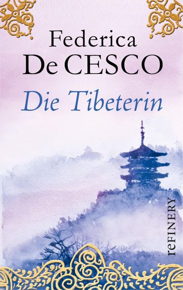 Die Tibeterin - Federica de Cesco