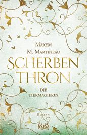 Die Tiermagierin Scherbenthron