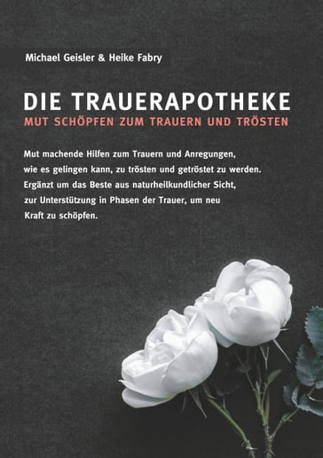 Die Trauerapotheke - Heike Fabry - Michael Geisler