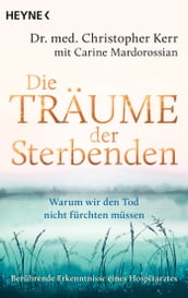 Die Traume der Sterbenden