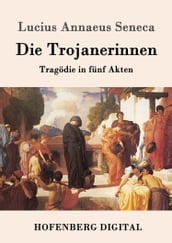 Die Trojanerinnen