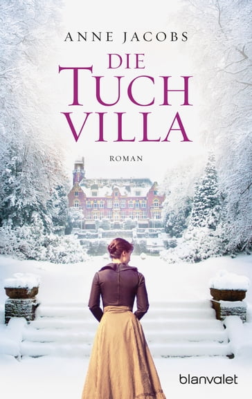 Die Tuchvilla - Anne Jacobs