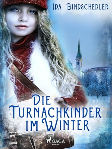Die Turnachkinder im Winter - Ida Bindschedler