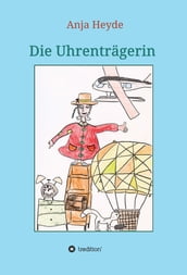 Die Uhrentragerin