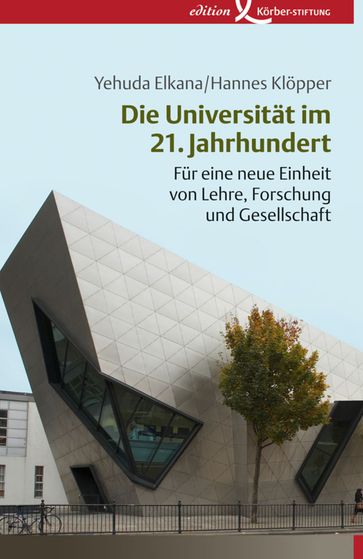 Die Universität im 21. Jahrhundert - Yehuda Elkana - Hannes Klopper