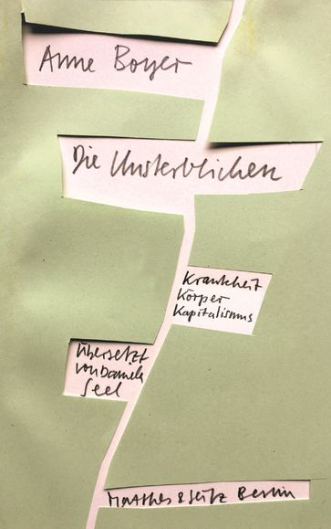 Die Unsterblichen - Anne Boyer