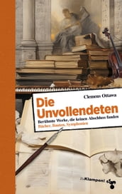 Die Unvollendeten