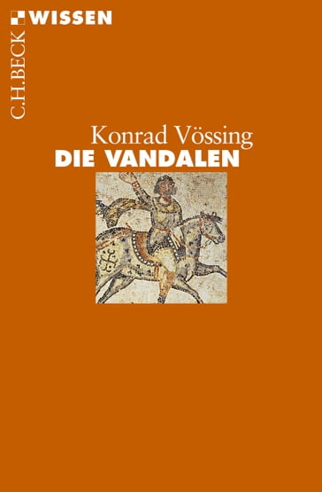 Die Vandalen - Konrad Vossing