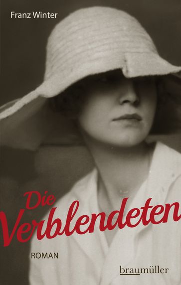 Die Verblendeten - Franz Winter