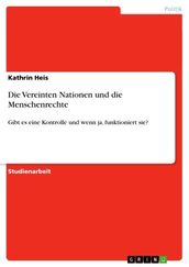 Die Vereinten Nationen und die Menschenrechte