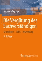 Die Vergütung des Sachverständigen