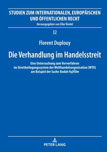 Die Verhandlung im Handelsstreit - Eibe Riedel - Florent Duplouy