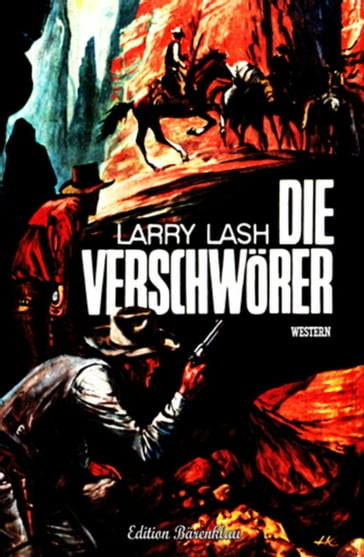 Die Verschwörer - Larry Lash