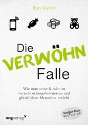 Die Verwöhn-Falle